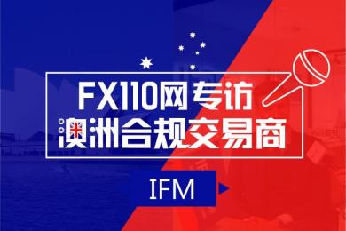 FX110澳洲专访：IFM CEO Oscar