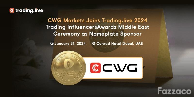 CWG Markets荣誉赞助2024年Trading.live交易影响力大赏中东颁奖典礼