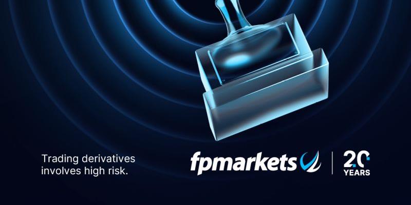 【FP Markets澳福】顶级经纪商，荣获 60 多项全球行业奖项！