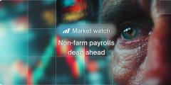 非农就业数据即将公布