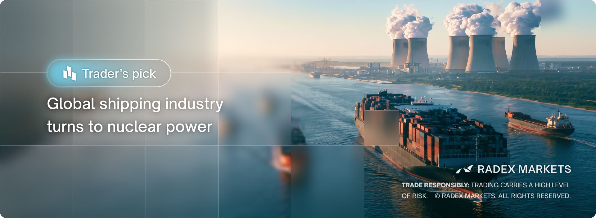 Global-shipping-industry-turns-to-nuclear-power-Banner.jpg